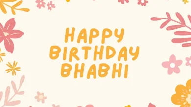 Birthday Wishes for Bhabhi