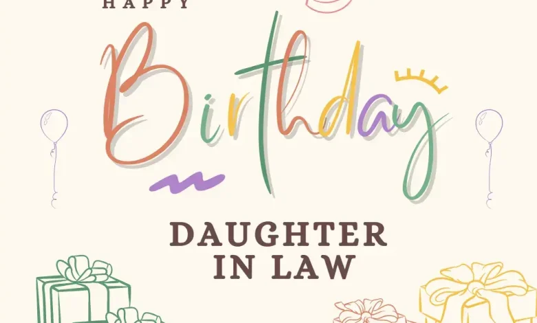 Birthday Wishes for Daughter in Law