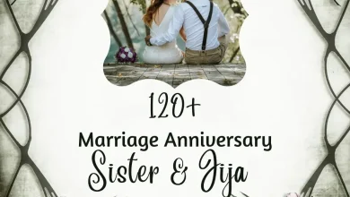 Marriage Anniversary Wishes for Sister and Jija