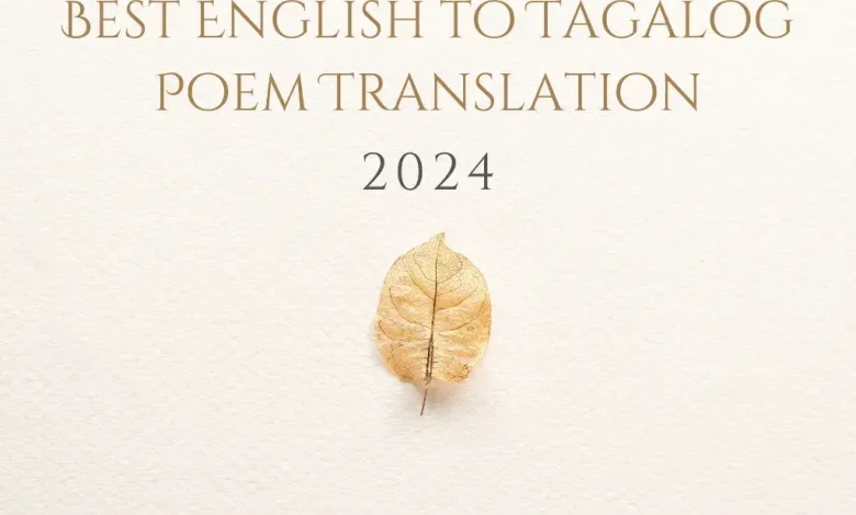 Best English to Tagalog Poem Translation