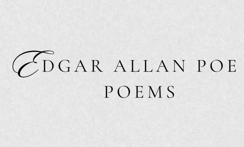 Edgar Allan Poe Poems