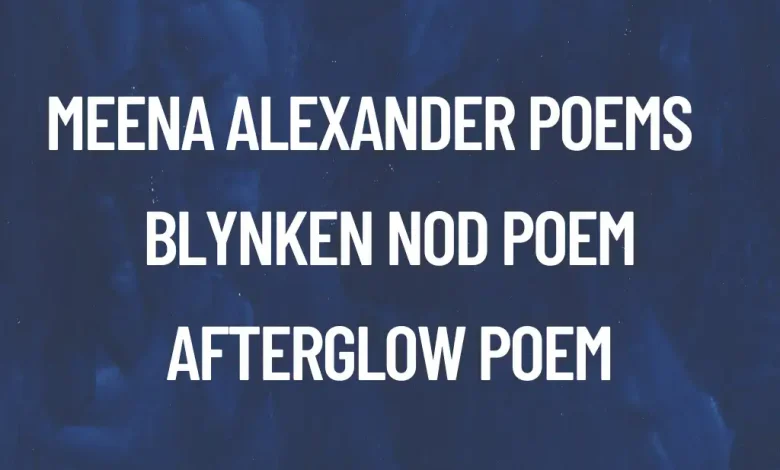 Meena Alexander Poems