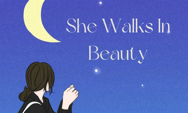 She Walks in Beauty Poem