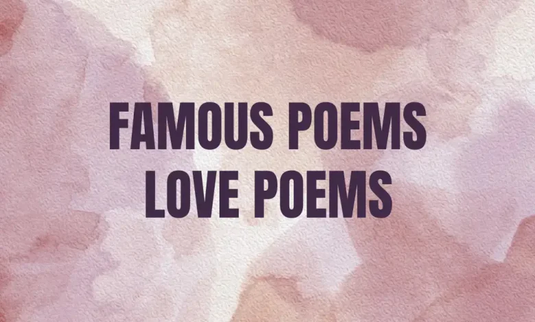 Famous Poems