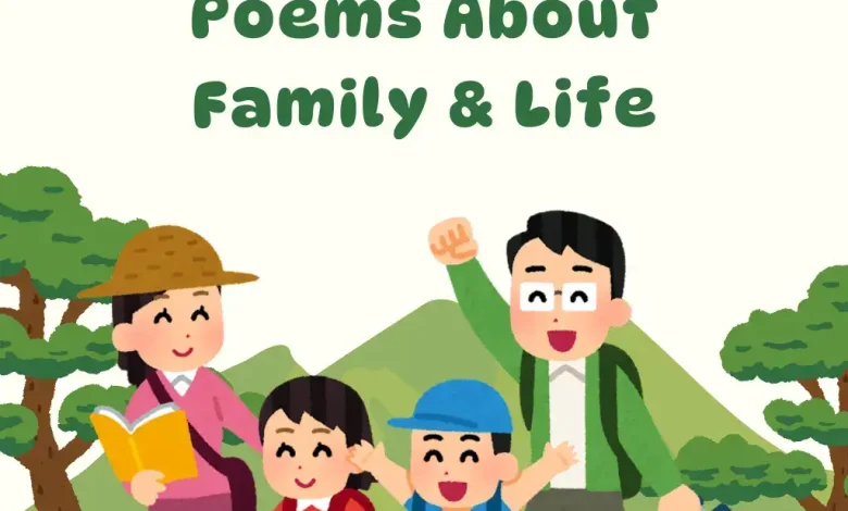 Poems about life and family