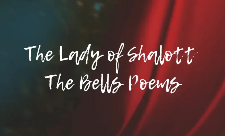 The Lady of Shalott Poem