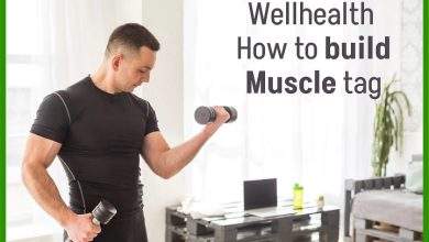 wellhealth how to build muscle tag
